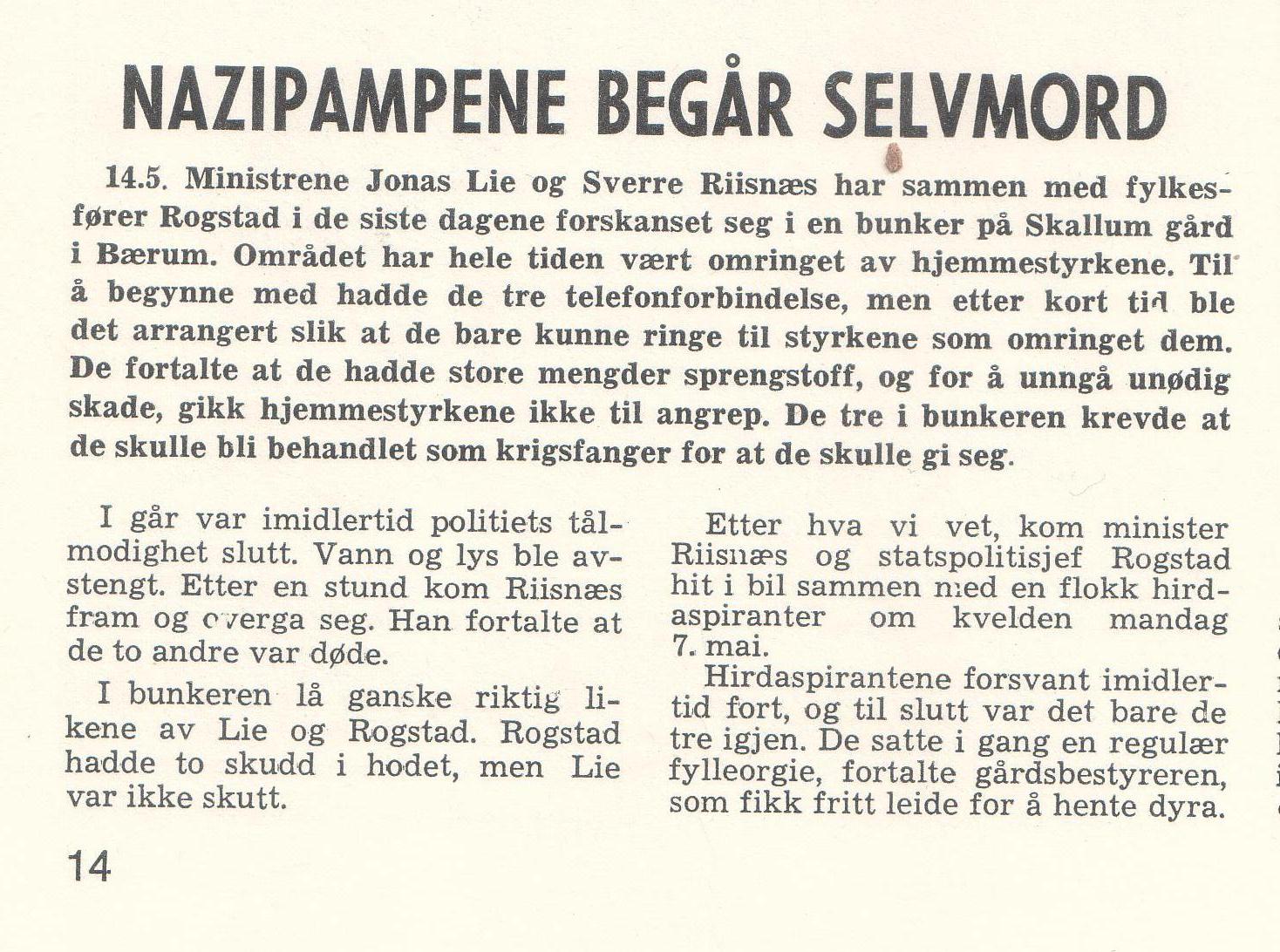 Nazister forskanser seg i bunker på Bærum.